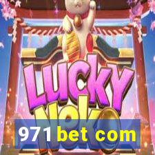971 bet com